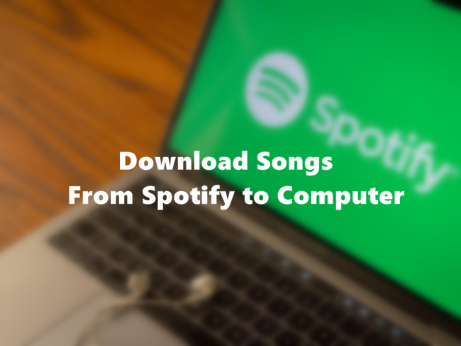 download music from spotify to computer